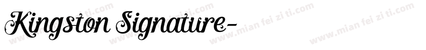 Kingston Signature字体转换